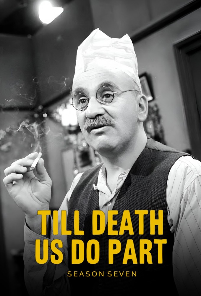 Till Death Us Do Part - Season 7 [141248] (A1774199352) [[Shows 2.0]] --Plex--